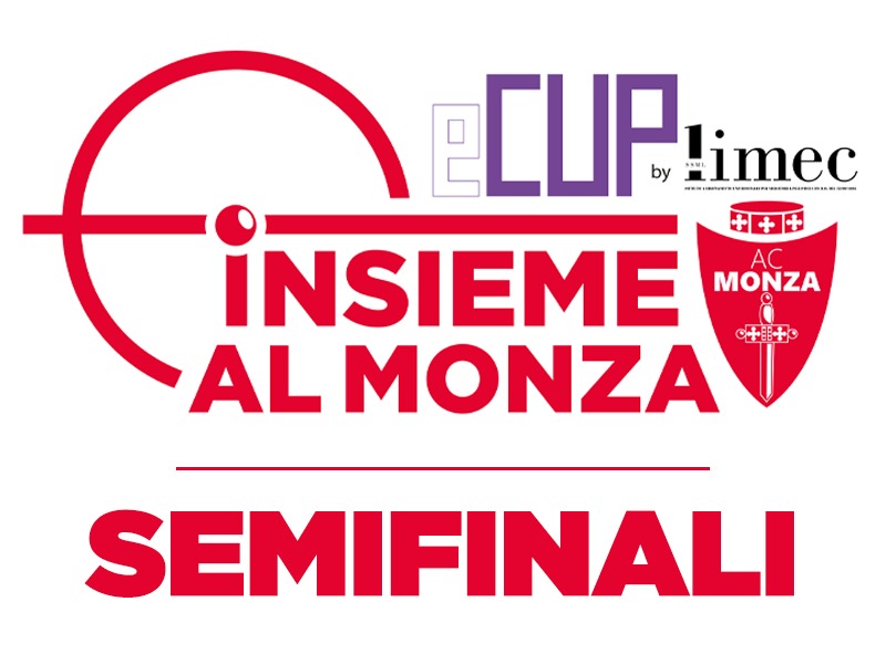 SEMIFINALE - INSIEME AL MONZA E-CUP BY LIMEC