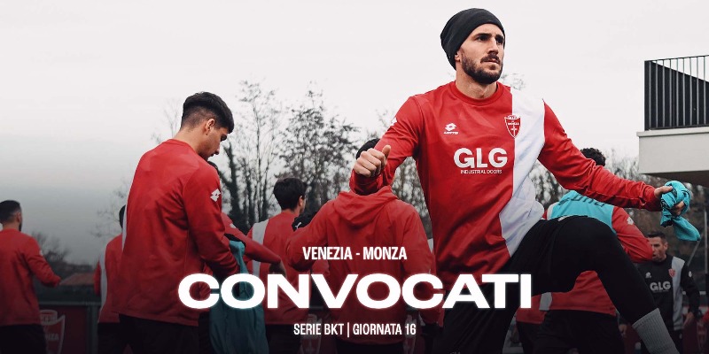 VENEZIA-MONZA: i convocati