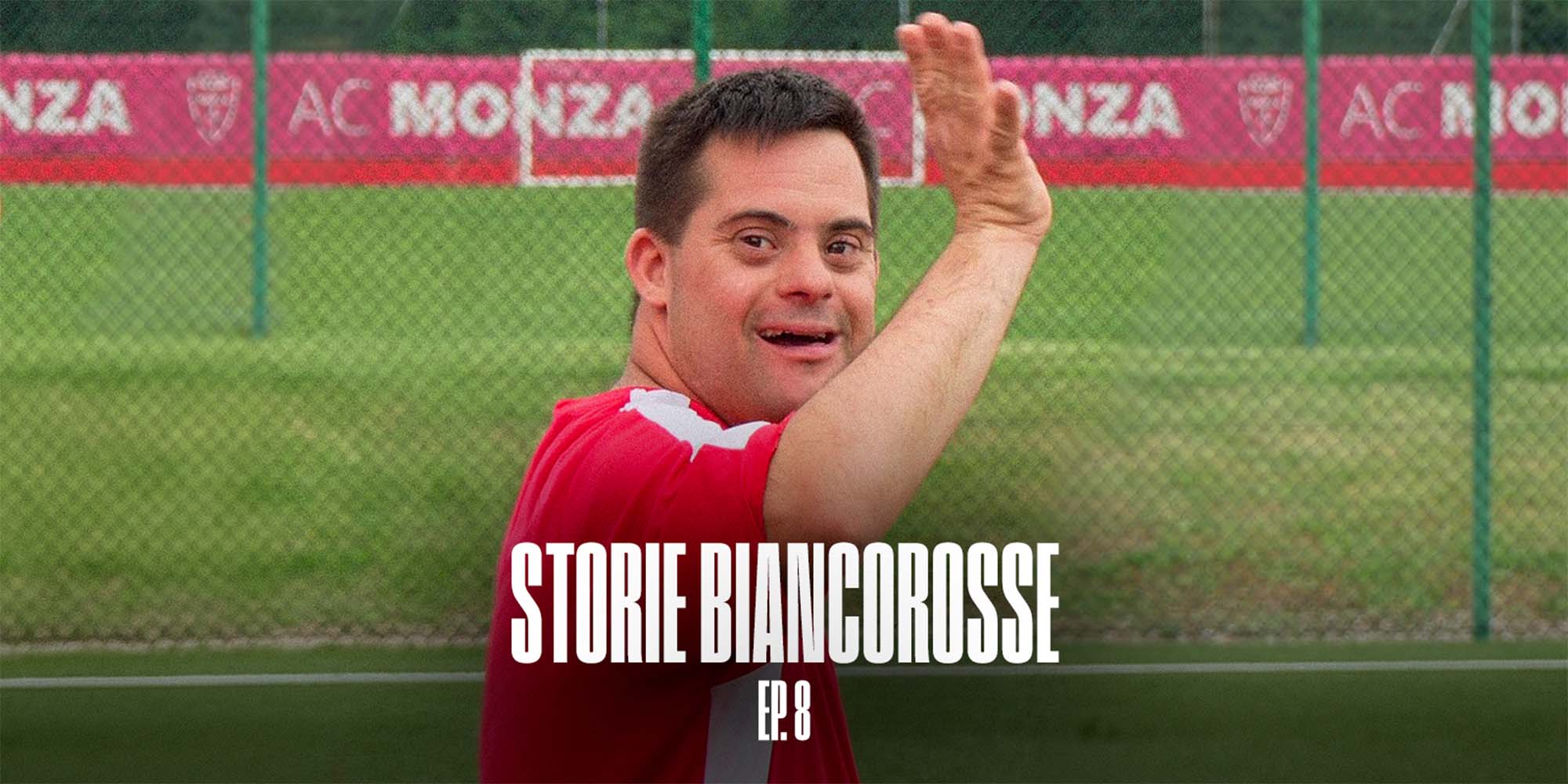 STORIE BIANCOROSSE: Monza Special, dove il calcio diventa inclusione