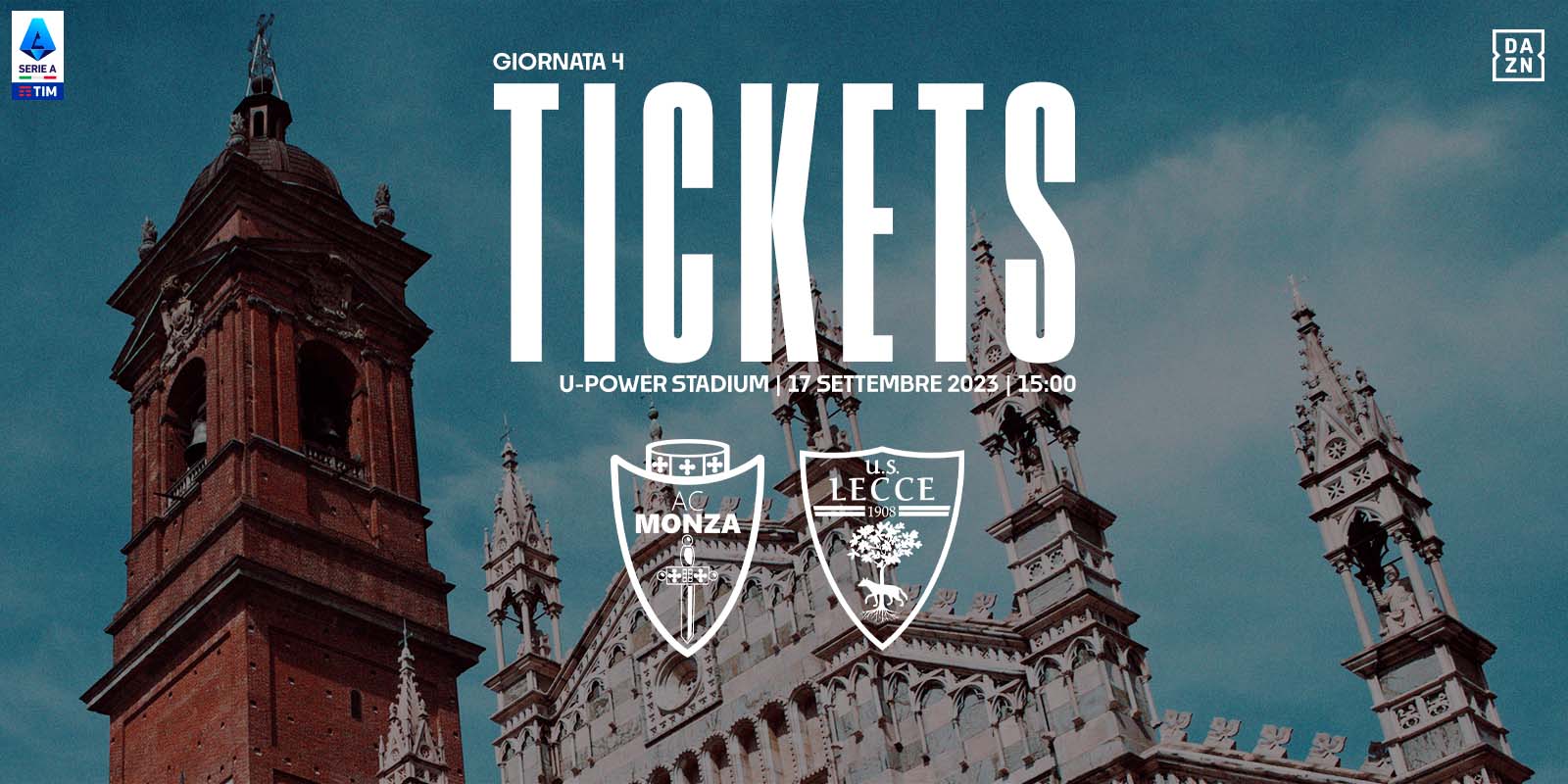 MONZA - LECCE: TICKETS INFO