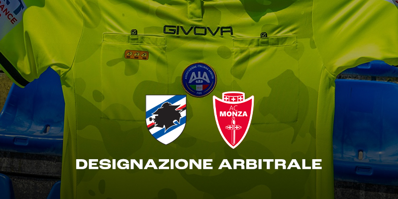 Manganiello arbitra Sampdoria-Monza