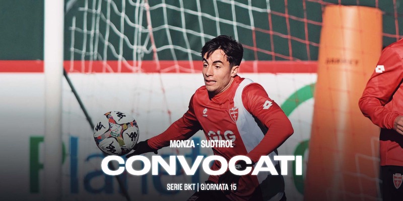 MONZA-SUDTIROL: i convocati
